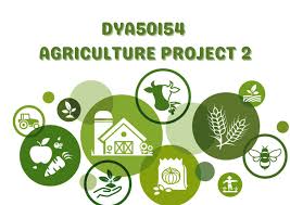 DYA50154 - AGRICULTURE PROJECT 2